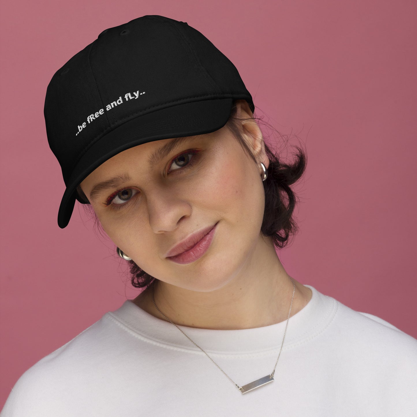 ..be free and fly.. Organic dad hat