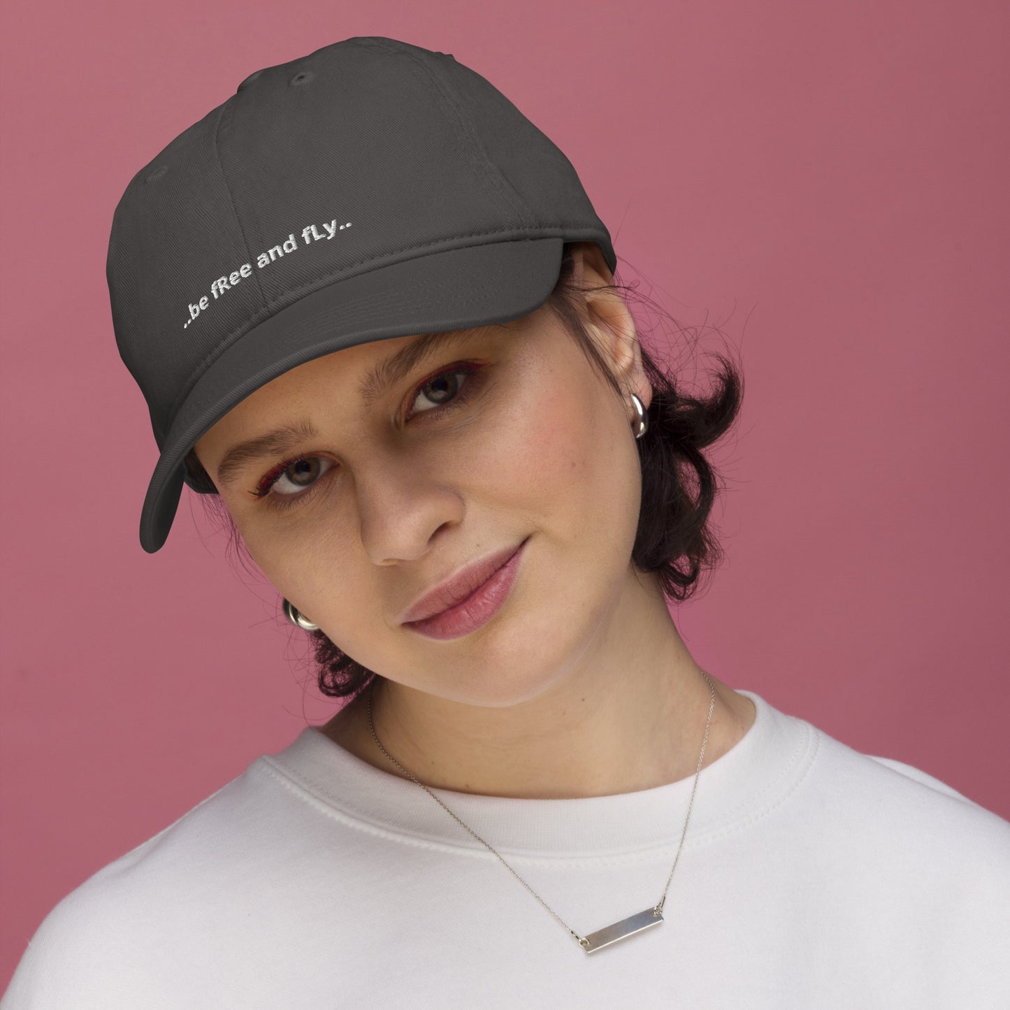 ..be free and fly.. Organic dad hat