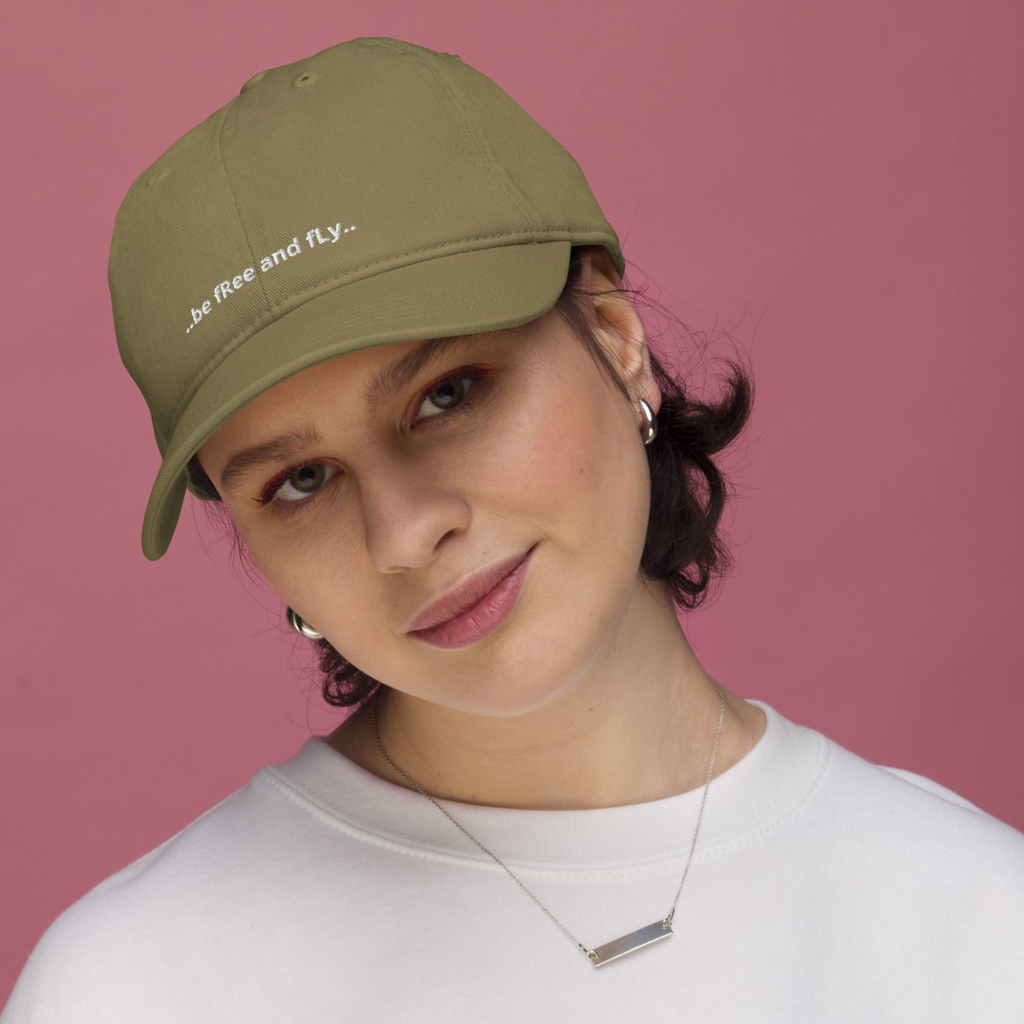 ..be free and fly.. Organic dad hat